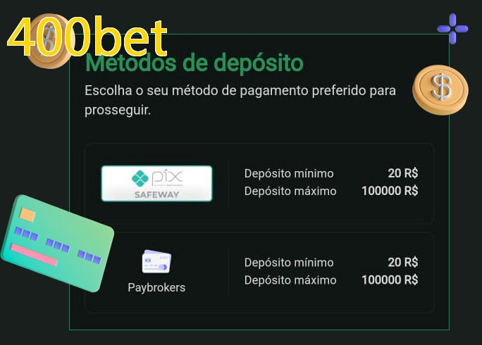 O cassino 400betbet oferece uma grande variedade de métodos de pagamento